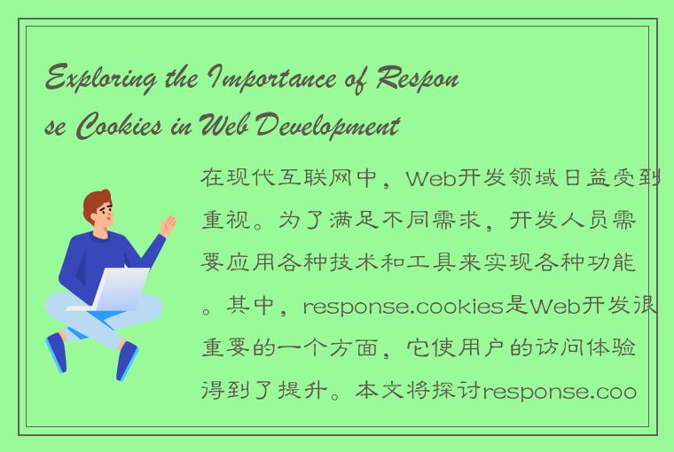 Exploring the Importance of Response Cookies in Web Development